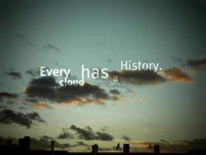 ... image quotes typography sayings text photography cloud history