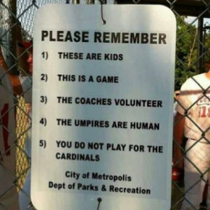 Little league reminders for the parents...keeping them in check -- dd