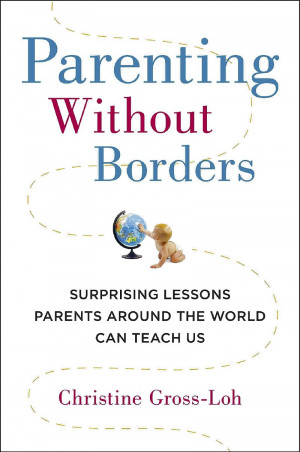 What Americans Can Learn From Parents Around the World