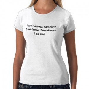 Sarcasm Quotes T-shirt For Sale!