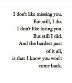 Lost You Quotes I lost you:(