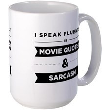 Movie Quotes And Sarcasm Large Mug for
