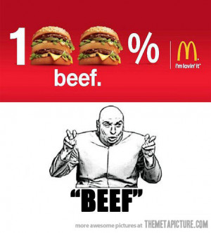 Funny photos funny McDonalds burgers beef