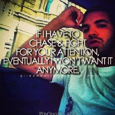 LOVE Drake and his damn quotes... 