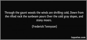 More Frederick Tennyson Quotes