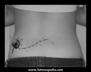 Quotes%20For%20A%20Dandelion%20Tattoo%201 Quotes For A Dandelion ...