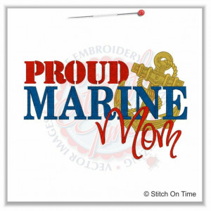 Military Mom Quotes | 5148 Sayings : Proud Marines Mom 5x7