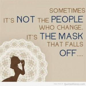 What are the best quotes about people wearing masks?