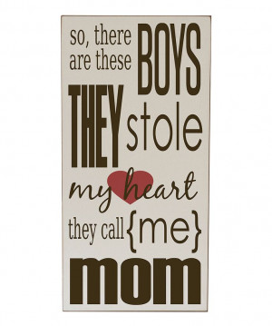 Cream & Brown Boys Stole My Heart Wall Art | Daily deals for moms ...