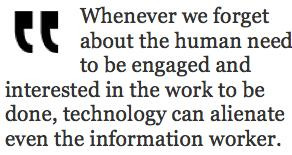 Even Information Workers Can Become Disengaged