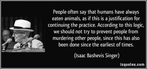 More Isaac Bashevis Singer Quotes