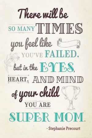 mother s day quotes remember this inspiration mothers day supermom ...