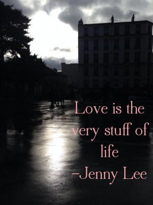 Call the midwife. I love this quote. Love is the Essence of life. What ...