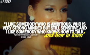 Alicia keys quotes sayings i like somebody who is ambitious