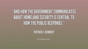 And how the government communicates about homeland security is central ...