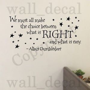 ... -Right-Easy-Vinyl-Wall-Decal-Sticker-Quote-Harry-Potter-Dumbledore