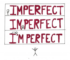 Imperfection Quotes Tumblr Perfectly imperfect