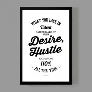 Desire & Hustle Custom Poster - Don Zimmer Quote - A reminder... More