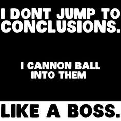 rapid jump to conclusion synonym rapid jump to conclusion synonym