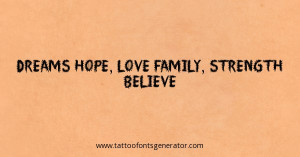 dreams-hope-love-family-strength-believe_600x315_16799.jpg