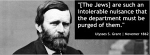 The Biases Behind Grant’s Decision to Expel the Jews