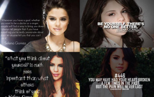 Selena Gomez Selena Gomez Quotes