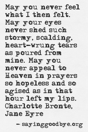 Another one of my favorite Jane Eyre quotes. I remember reading this ...
