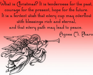 Christmas Quote by Agnes M. Pharo
