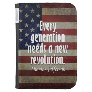 Thomas Jefferson Quote on Revolution Case For The Kindle