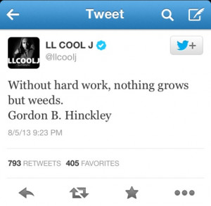 ... rapper and actor LL Cool J shared the following quote on Twitter