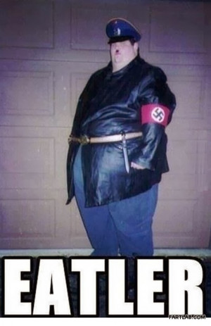 Funny Fat Hitler Eatler Nazi Uniform Man Meme Joke Picture