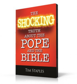 The Shocking Truth About The Pope And The Bible