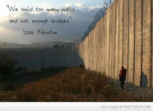 Walls and Bridges - Thoughtfull quotes Picture
