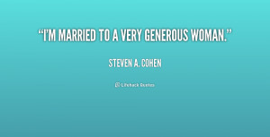 quote-Steven-A.-Cohen-im-married-to-a-very-generous-woman-239317.png
