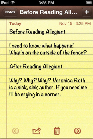Allegiant is so sad! And yes these were my exact words to