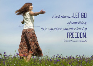 Each time we let go of something – Letting Go Quote