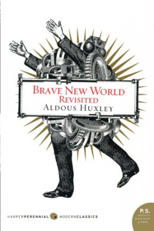 new world brave new world and brave new world revisited