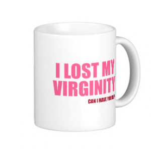 lost my virginity coffee mugs