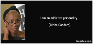 More Trisha Goddard Quotes