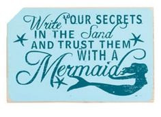 ... mermaid quote it is a nice thing to think say and believe more mermaid