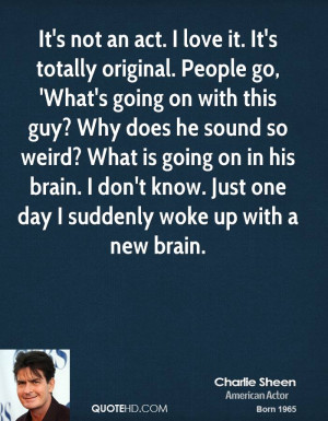 Charlie Sheen Quotes