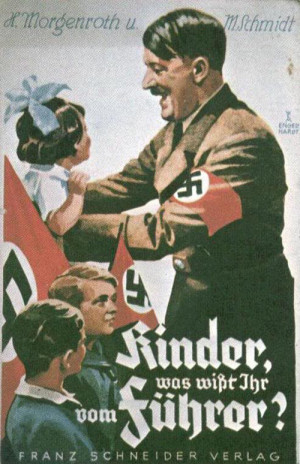 Children, What Do You Know of the Führer?”