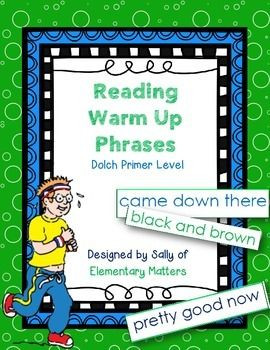 Reading Warm Up Phrases Dolch Primer level