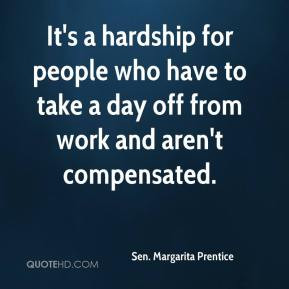 ... people who have to take a day off from work and aren't compensated