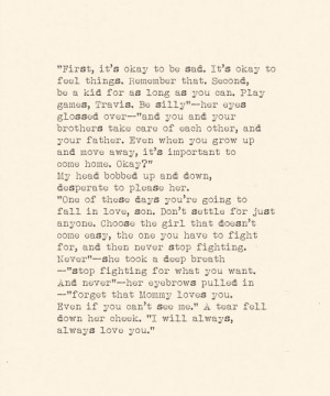 When the sad went away, I would always play, and I would always fight ...