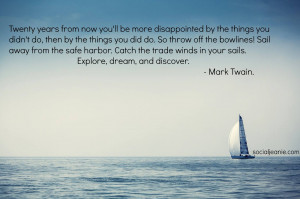 Mark Twain Quotes On Life Sail ~ Inspirational quote of the day ...