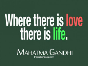 Mahatma gandhi love life quotes
