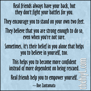 Real friends always have your back, but