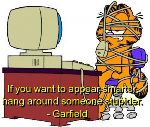 ... , Sarcastic Quotes, Computer Humor, Computers Humor, Garfield Quotes