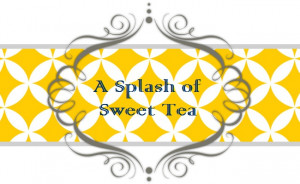 Splash of Sweet Tea